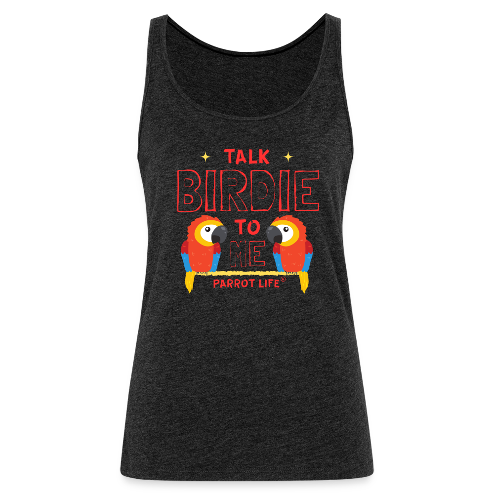 Parrot Life® Talk Birdie To Me Women’s Tank Top - charcoal grey