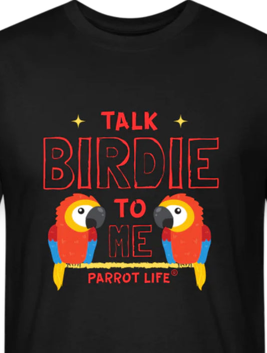 Parrot Life® Talk Birdie To Me Mens Fitted T-Shirt