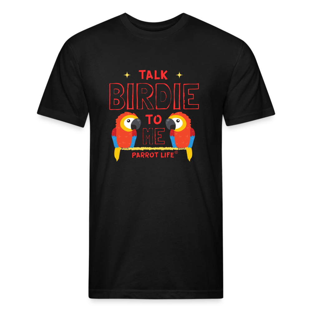 Parrot Life® Talk Birdie To Me Fitted T-Shirt - black