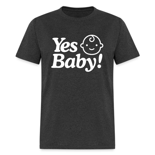Yes Baby! (w/Baby Head) Riptide Renegade Unisex T-Shirt - heather black